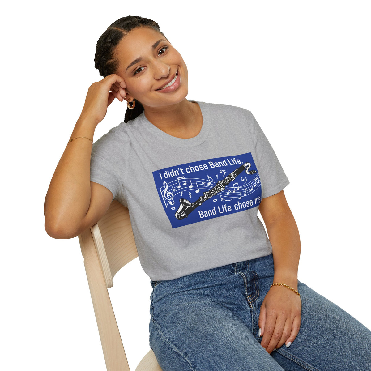 Band Life Clarinet T-Shirt — "I didn't chose Band Life. Band Life chose me."