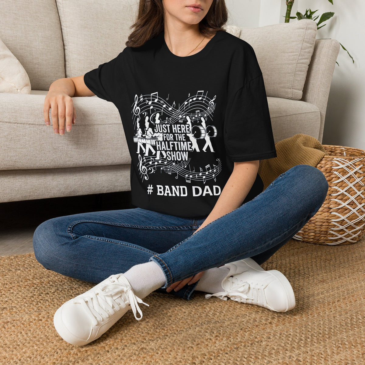 Band Dad T-Shirt — "Just Here for the Half Time Show" Marching Band Tee