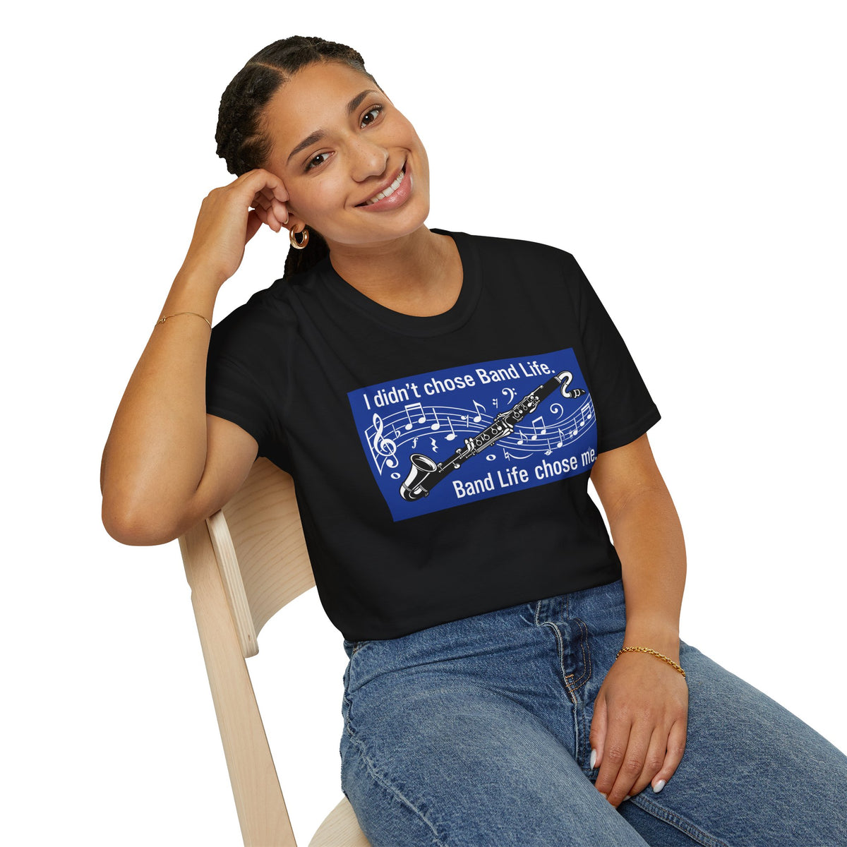 Band Life Clarinet T-Shirt — "I didn't chose Band Life. Band Life chose me."