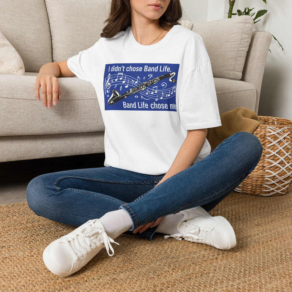 Band Life Clarinet T-Shirt — "I didn't chose Band Life. Band Life chose me."