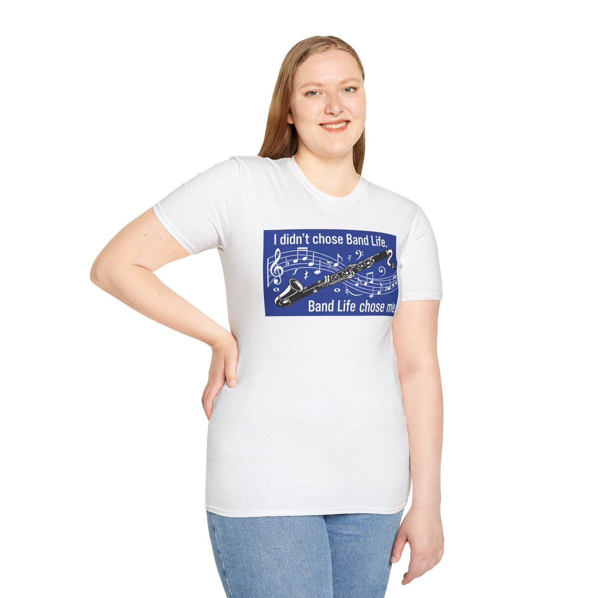 Band Life Clarinet T-Shirt — "I didn't chose Band Life. Band Life chose me."