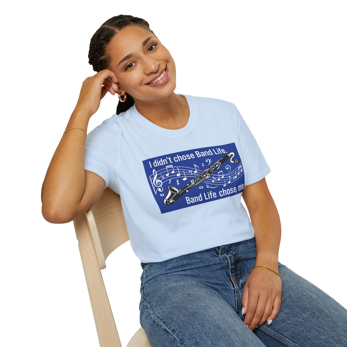 Band Life Clarinet T-Shirt — "I didn't chose Band Life. Band Life chose me."